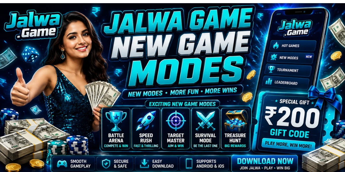 Jalwa Game New Game Modes